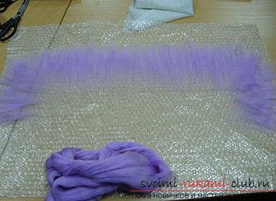 Техника создания шарфа с помощью валяния из шерсти - мокрое валяние для начинающих. Фото №3